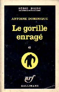 Livrenpoche : Le gorille enragé - Antoine-L. Dominique - Livre