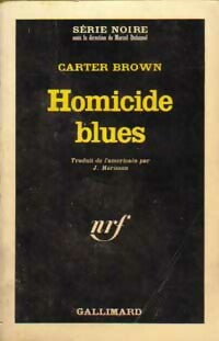 Livrenpoche : Homicide blues - Carter Brown - Livre
