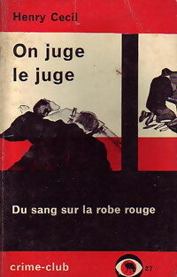 Livrenpoche : On juge le Juge - Henry Cecil - Livre