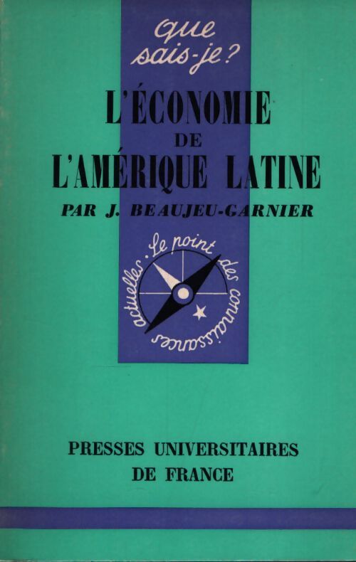 L'économie de l'Amérique latine - Jacqueline Beaujeu-Garnier, Catherine Lefort - Livre
