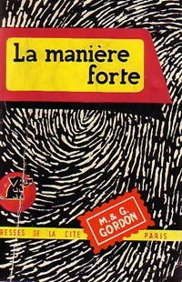 Livrenpoche : La manière forte - (Les) Gordon - Livre