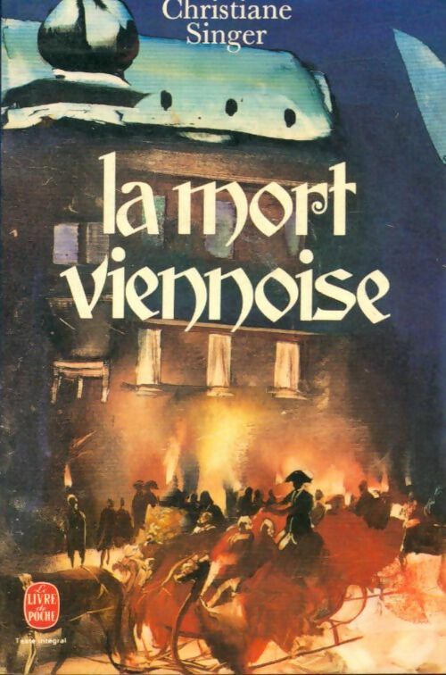 Livrenpoche : La mort viennoise - Christiane Singer - Livre