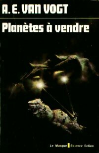Livrenpoche : Planètes à vendre - Alfred Elton Van Vogt - Livre