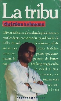 Livrenpoche : La tribu - Christian Lehmann - Livre