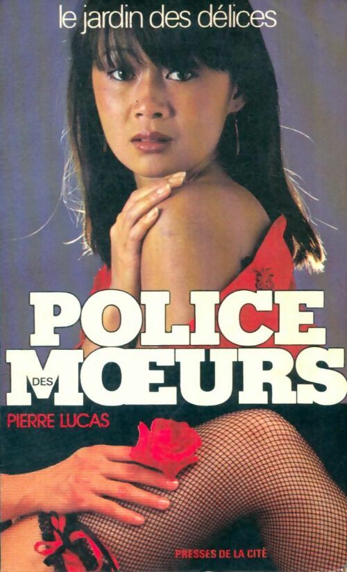 Livrenpoche : Le jardin des délices - Pierre Lucas - Livre
