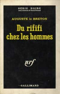Livrenpoche : Du rififi chez les hommes - Auguste Le Breton - Livre