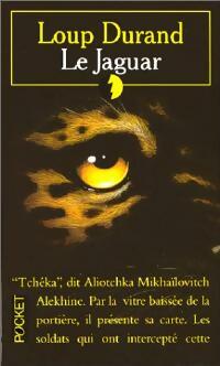 Livrenpoche : Le jaguar - Loup Durand - Livre