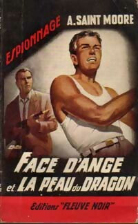 Livrenpoche : Face d'Ange et la peau du dragon - Adam Saint-Moore - Livre