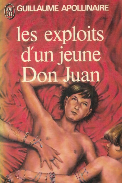 Livrenpoche : Les exploits d'un jeune Don Juan - Guillaume Apollinaire - Livre
