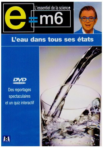 Livrenpoche : E=M6 : L'eau dans tous ses états - XXX - DVD