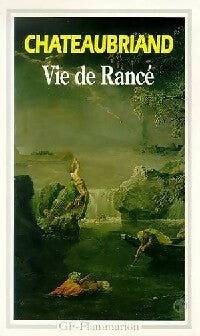 Livrenpoche : Vie de Rancé - François René Chateaubriand - Livre