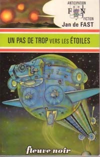 Livrenpoche : Un pas de trop vers les étoiles - Jean De Fast - Livre