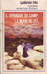 Livrenpoche : Zeï Tome II : La main de Zeï - Lyon Sprague de Camp - Livre