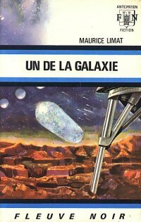 Livrenpoche : Un de la galaxie - Maurice Limat - Livre