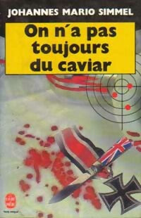 Livrenpoche : On n'a pas toujours du caviar - Johannès Mario Simmel - Livre