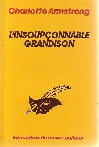 Livrenpoche : L'insoupçonnable Grandison - Charlotte Armstrong - Livre