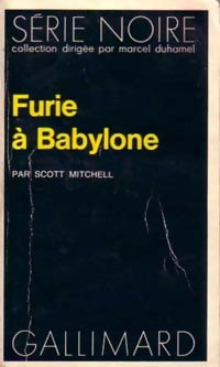 Livrenpoche : Furie à Babylone - Scott Mitchell - Livre