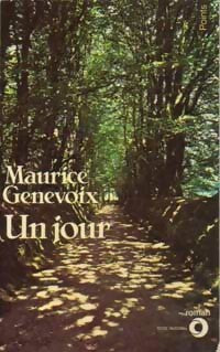 Livrenpoche : Un jour - Maurice Genevoix - Livre