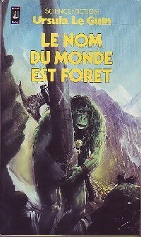 Livrenpoche : Le nom du monde est forêt - Ursula Kroeber Le Guin - Livre