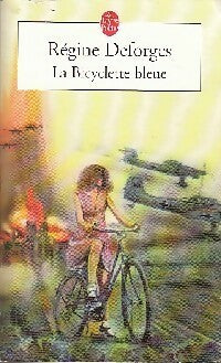 Livrenpoche : La bicyclette bleue - Régine Deforges - Livre