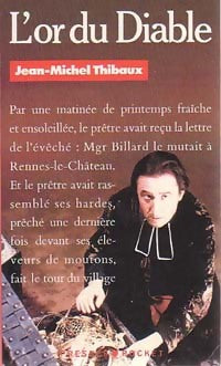 Livrenpoche : L'or du diable (le secret de l'Abbé Saunière) - Jean-Michel Thibaux - Livre