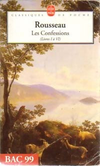 Livrenpoche : Les confessions Tome I - Jean-Jacques Rousseau - Livre