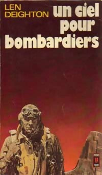 Livrenpoche : Un ciel pour bombardiers - Len Deighton - Livre