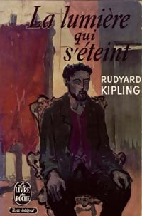 Livrenpoche : La lumière qui s'éteint - Rudyard Kipling - Livre