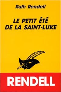 Livrenpoche : Le petit été de la Saint Luke - Ruth Rendell - Livre