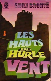 Livrenpoche : Les hauts de Hurle-Vent - Emily Brontë - Livre