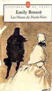 Livrenpoche : Les hauts de Hurle-Vent - Emily Brontë - Livre