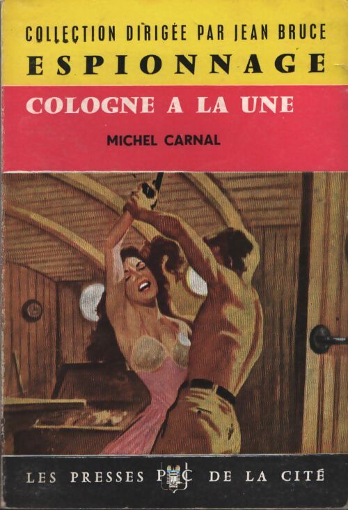 Cologne à la une - Michel Carnal - Livre