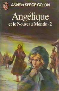 Livrenpoche : Angélique et le nouveau monde Tome II - Serge Golon, Anne Golon - Livre