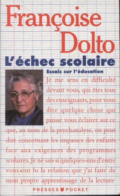 Livrenpoche : L'échec scolaire - Françoise Dolto - Livre