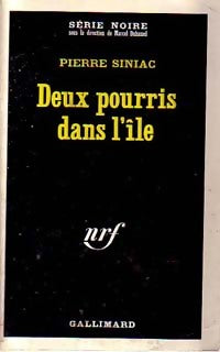 Deux pourris dans l'île - Pierre Siniac - Livre