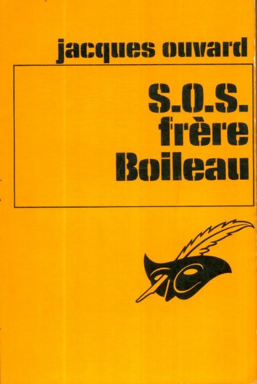 Livrenpoche : S.O.S. Frère Boileau - Jacques Ouvard - Livre