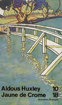 Livrenpoche : Jaune de Crome - Aldous Huxley - Livre