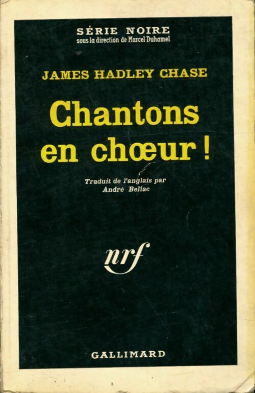 Livrenpoche : Chantons en choeur ! - James Hadley Chase - Livre