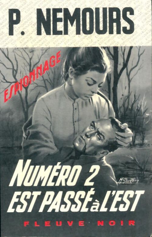 Livrenpoche : Numéro 2 est passé à l'Est ! - Pierre Nemours - Livre