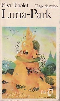Livrenpoche : Luna-park - Elsa Triolet - Livre