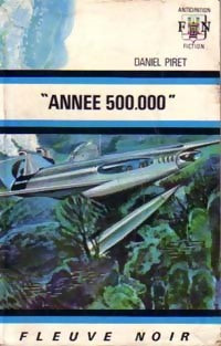 Année 500 000 - Daniel Piret - Livre