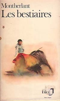 Livrenpoche : Les bestiaires - Henry De Montherlant - Livre