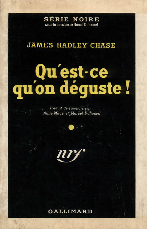 Livrenpoche : Qu'est-ce qu'on déguste ! - James Hadley Chase - Livre