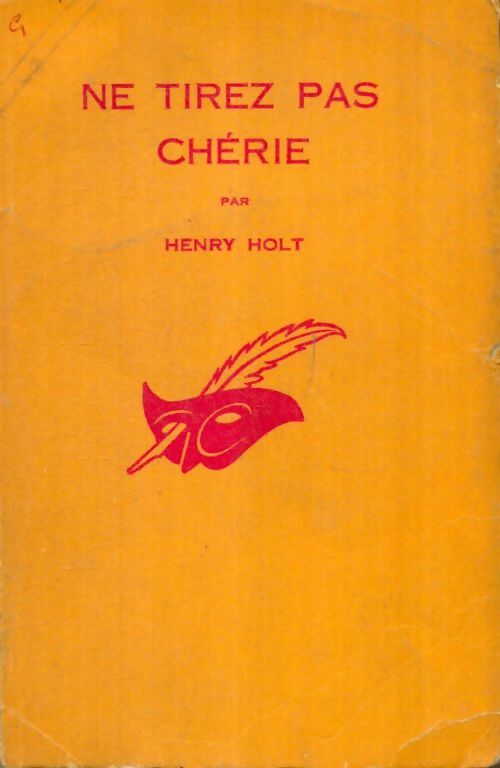 Livrenpoche : Ne tirez pas, chérie - Henry Holt - Livre