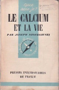 Le calcium et la vie - Joseph Stolkowski - Livre