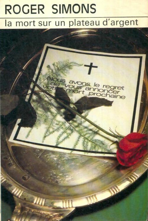Livrenpoche : La mort sur un plateau d'argent - Roger Simons - Livre