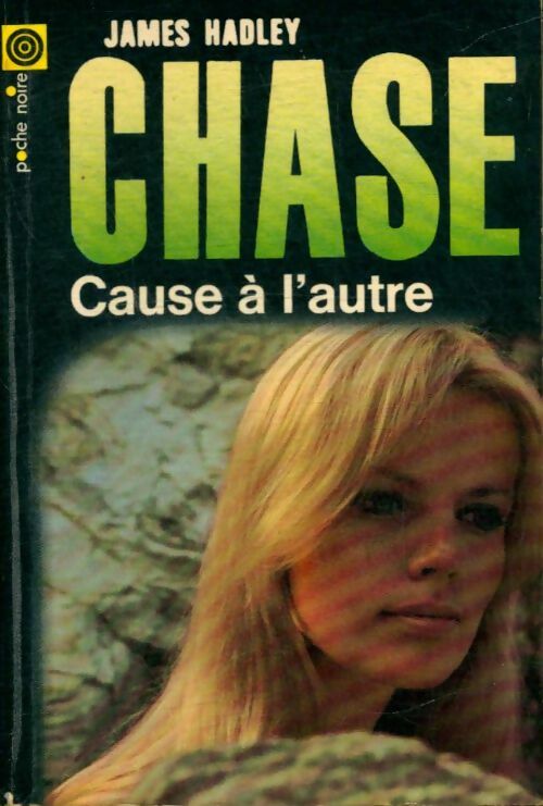 Livrenpoche : Cause à l'autre ! - James Hadley Chase - Livre