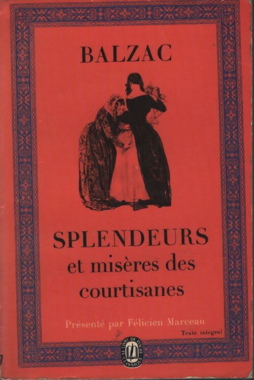 Splendeurs et misères des courtisanes - Honoré De Balzac - Livre