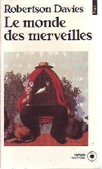 Livrenpoche : Le Monde des merveilles - Robertson Davies - Livre