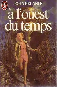 Livrenpoche : A l'ouest du temps - John Brunner - Livre